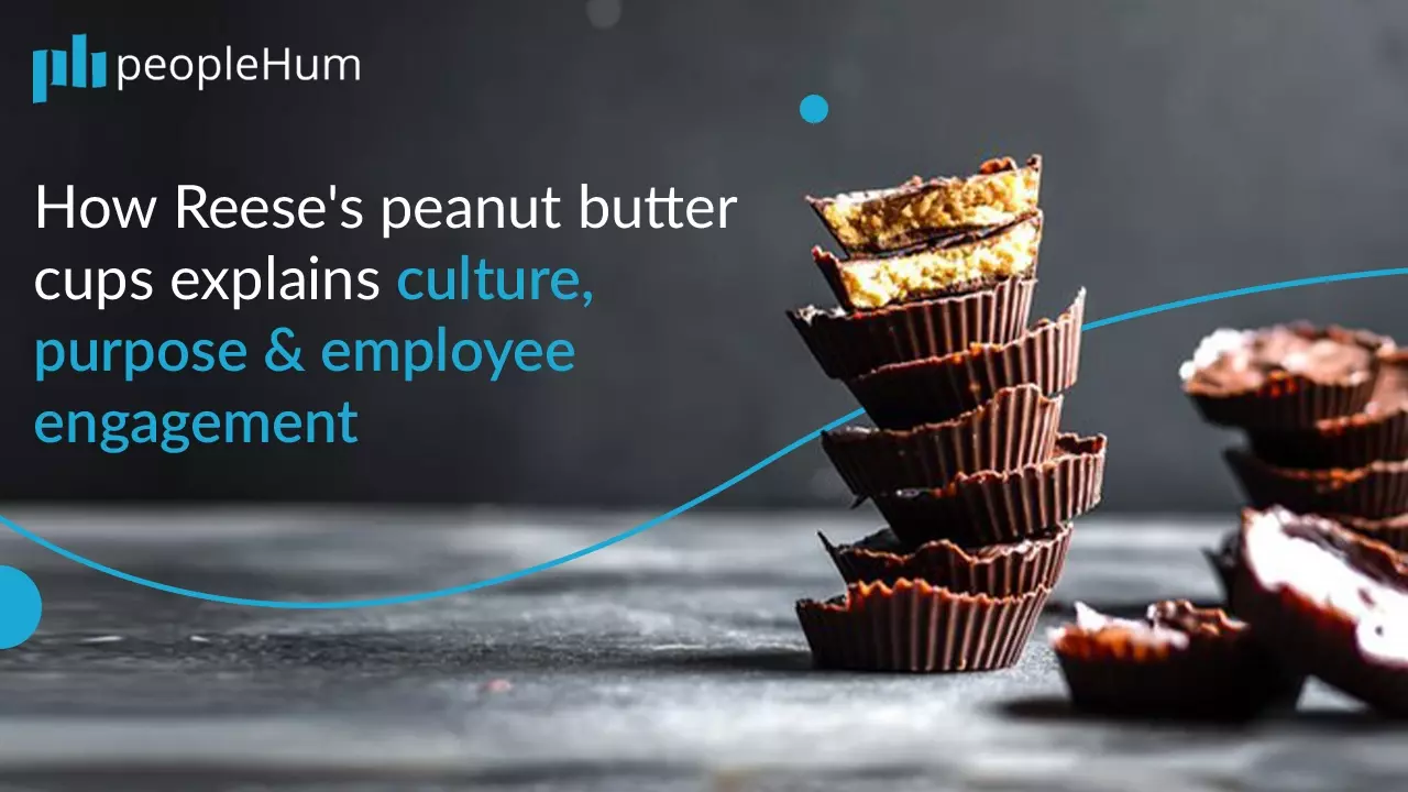 How Reese's peanut butter cups explains culture, purpose and employee